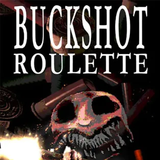 Buckshot Roulette