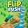 Flip Rush