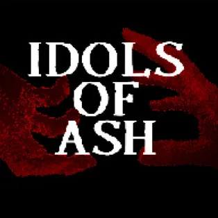 Idols of Ash