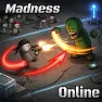 Madness Online