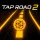 Tap Road 2